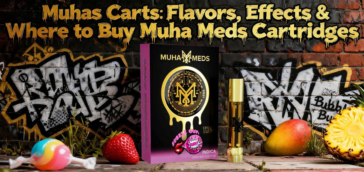 Muhas Carts: Flavors, Effects & Where to Buy – True Hemp Store