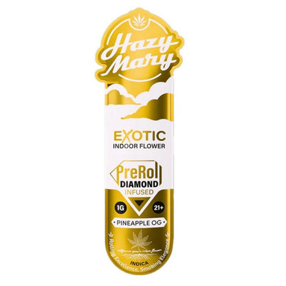 pineapple og hazy mary exotic infused preroll